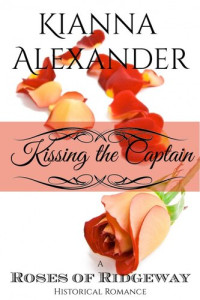 Kianna Alexander — Kissing the Captain