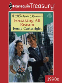 Jenny Cartwright — Forsaking All Reason