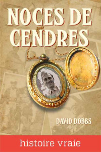 Dobbs David — Noces de cendres