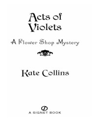 Collins, Kate — Acts of Violets