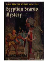 Andy Adams — Egyptian Scarab Mystery