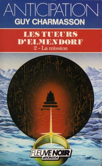 Charmasson Guy — La Mission