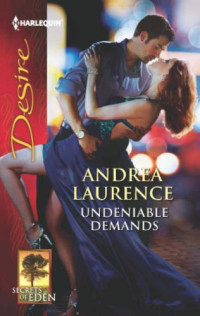 Laurence Andrea — Undeniable Demands
