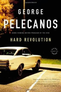 Pelecanos, George P — Hard Revolution