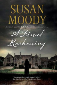 Moody Susan — A Final Reckoning