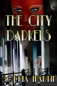 Martin Sophia — The City Darkens