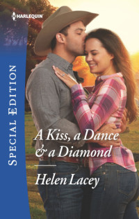 Lacey Helen — A Kiss, a Dance & a Diamond