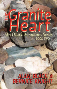 Black Alan; Knight Bernice — The Granite Heart