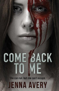 Jenna Avery — Come Back to Me