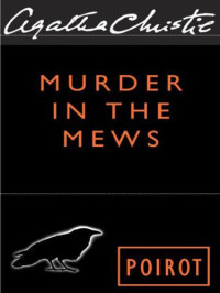 Christie Agatha — Murder in the Mews