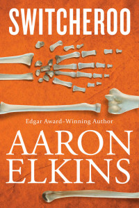 Elkins Aaron — Switcheroo