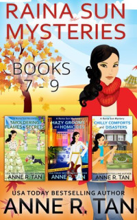 Anne R. Tan — Raina Sun Mystery Boxed Set Vol 3 (Books 7 -9)
