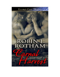 Rotham, Robin L — Carnal Harvest