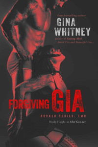 Whitney Gina — Forgiving Gia