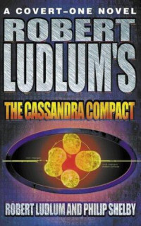 Ludlum Robert — The Cassandra Compact