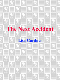 Gardner Lisa — The Next Accident