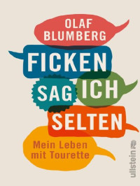 Blumberg Olaf — Ficken sag ich selten