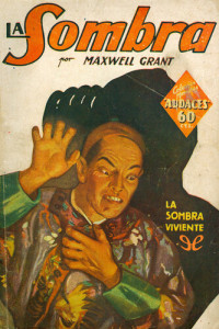 Maxwell Grant — La sombra viviente