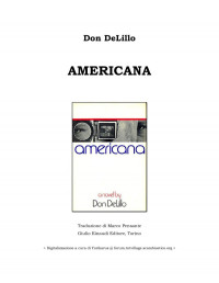 Don DeLillo — Americana