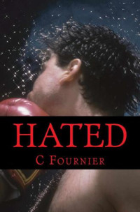 Fournier C — Hated