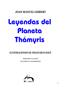 Gisbert, Joan Manuel — Leyendas del Planeta Thamyris