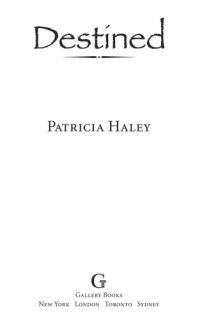 Haley Patricia — Destined