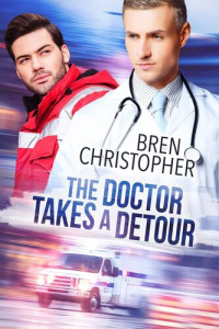 Bren Christopher — The Doctor Takes a Detour