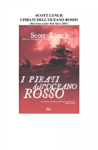 Scott Lynch — I Pirati Dell'Oceano Rosso