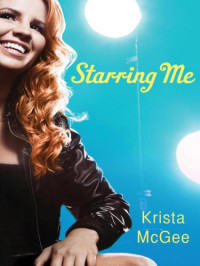 McGee Krista — Starring Me