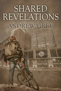 Andrew Grey — Shared Revelations