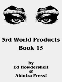 Howdershelt Ed — 3rd World Products 15
