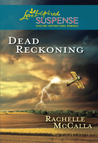 Rachelle McCalla — Dead Reckoning