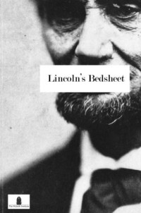 Douglas Steven — Lincoln's Bedsheet