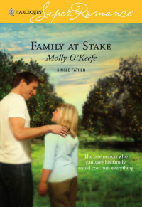 Molly O'Keefe — Family at Stake
