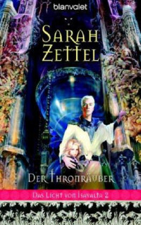 Zettel Sarah — Der Thronräuber