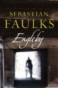 Faulks Sebastian — Engleby