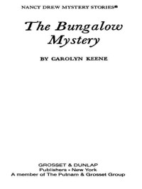 Keene Carolyn — The Bungalow Mystery