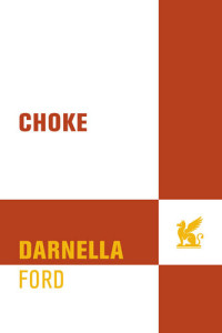 Darnella Ford — Choke