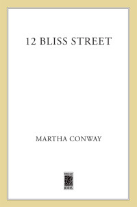 Conway Martha — 12 Bliss Street