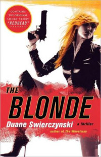 Swierczynski Duane — The Blonde