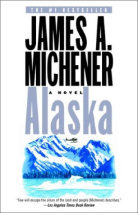 Michener, James A — Alaska