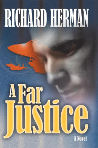 Herman Richard — A Far Justice