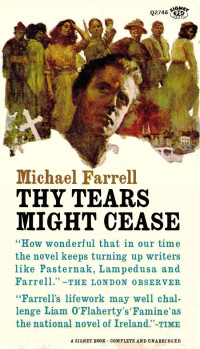 Farrell Michael — Thy Tears Might Cease