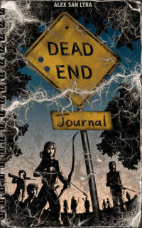 Lyra, Alex San — Dead End Journal