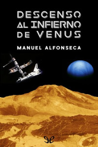 Manuel Alfonseca — Descenso al infierno de Venus