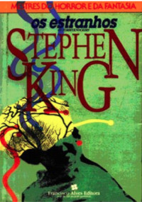 King Stephen — Os Estranhos
