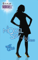 Natalie Dunbar — A Model Spy