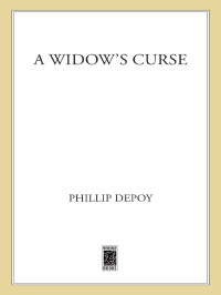Depoy Phillip — A Widow's Curse