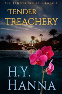 H.Y. Hanna — Tender Treachery