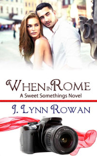 Rowan, Lynn J — When in Rome